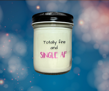 Load image into Gallery viewer, Sassy & Sentimental Divorce/Single Life Soy Candles