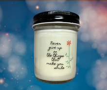 Load image into Gallery viewer, Sassy &amp; Sentimental Inspirational Soy Candles
